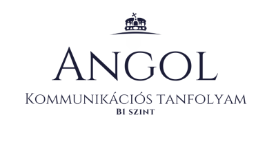Angol kommunikációs tanfolyam - B1 szint